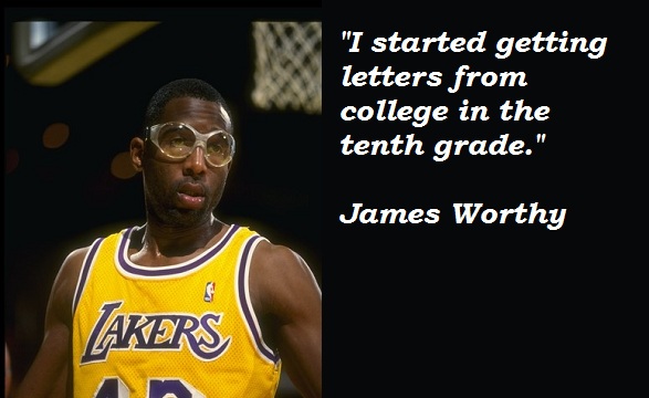 James Worthy's quote