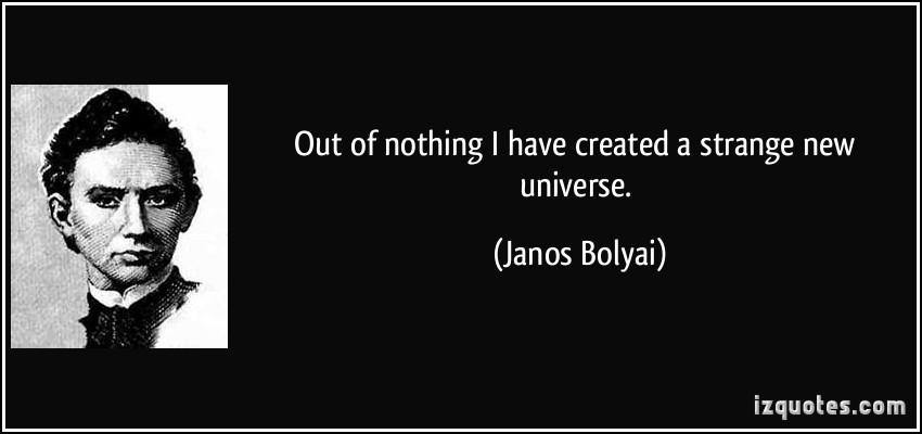 Janos Bolyai's quote #1