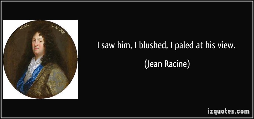 Jean Racine's quote #5