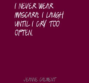 Jeanne Calment's quote #7