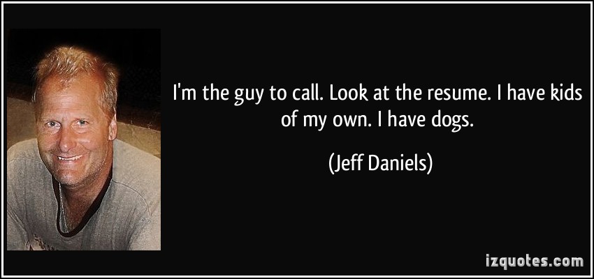 Jeff Daniels's quote