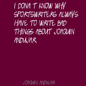 Joaquin Andujar's quote #4