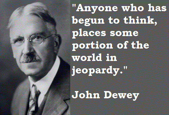 John Dewey's quote #6