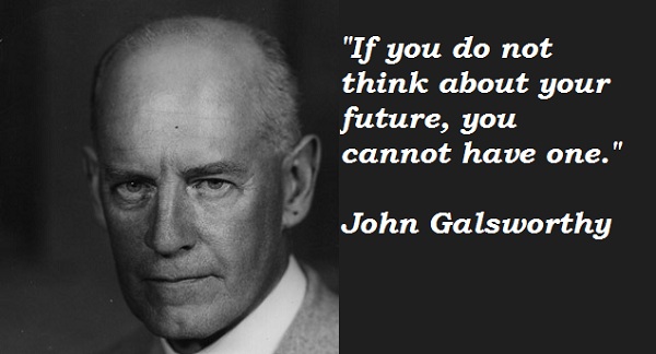 John Galsworthy's quote #2