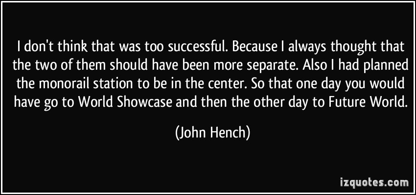 John Hench's quote #4