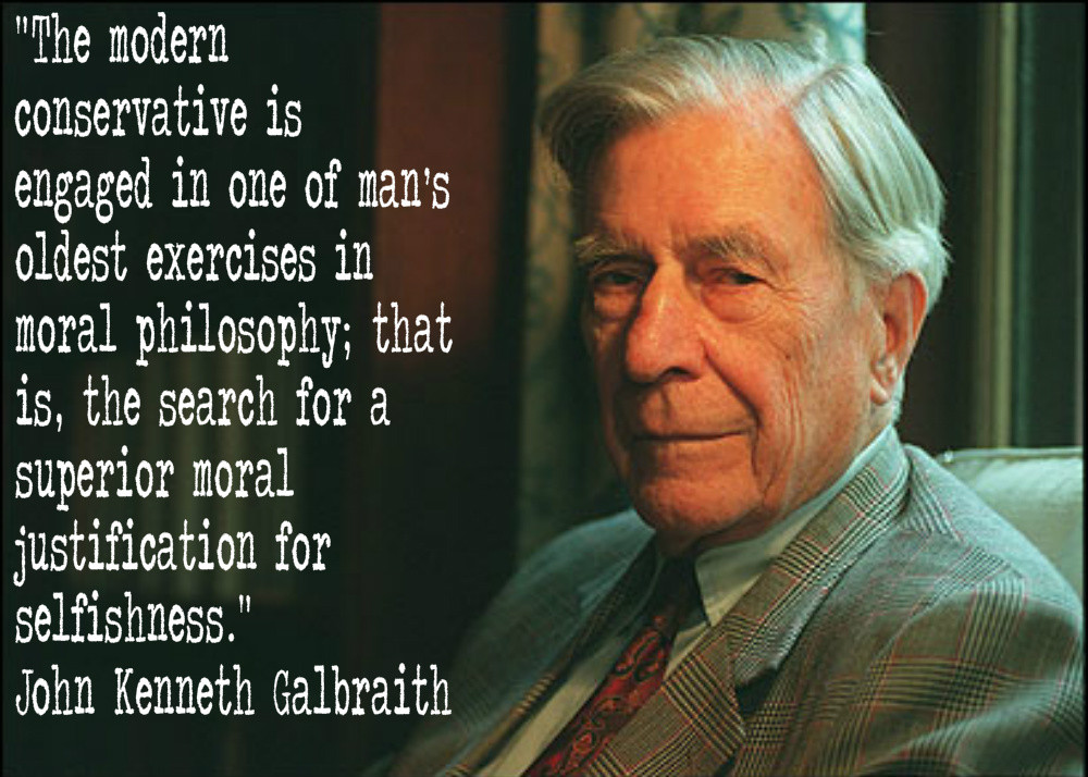 John Kenneth Galbraith's quote #3