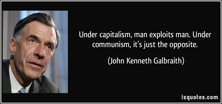 John Kenneth Galbraith's quote #2