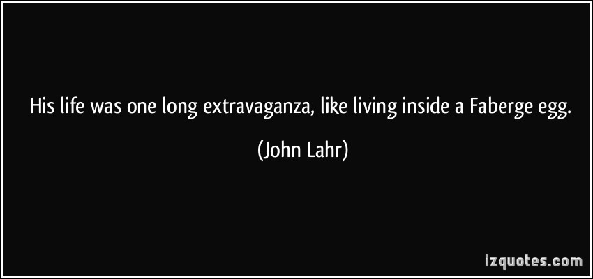 John Lahr's quote #4