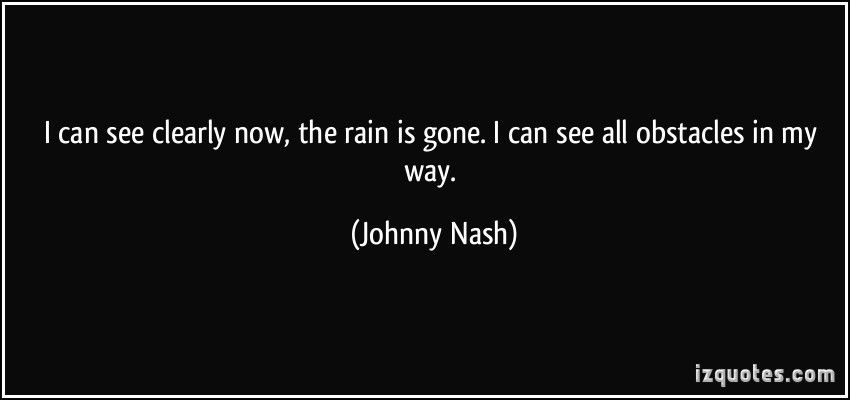 Johnny Nash's quote