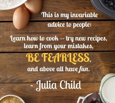 Julia Child's quote #6