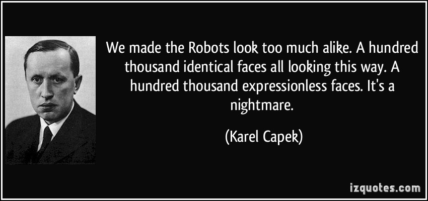 Karel Capek's quote #1