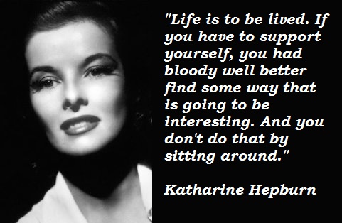 Katharine Hepburn's quote #4