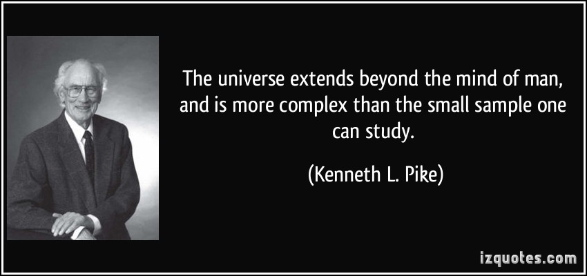 Kenneth L. Pike's quote #1