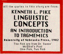 Kenneth L. Pike's quote #5