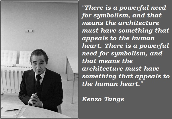 Kenzo Tange's quote #2