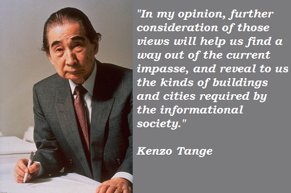 Kenzo Tange's quote #4