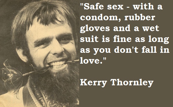 Kerry Thornley's quote