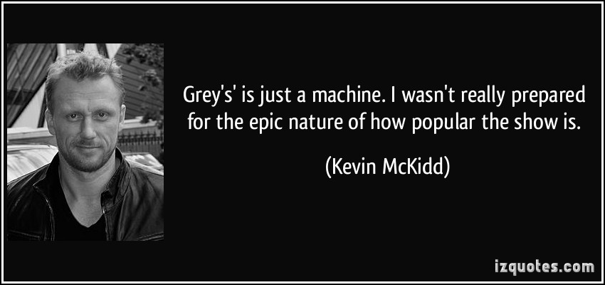 Kevin McKidd's quote