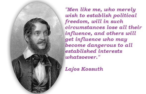 Lajos Kossuth's quote