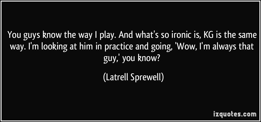 Latrell Sprewell's quote #6