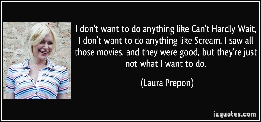 Laura Prepon's quote