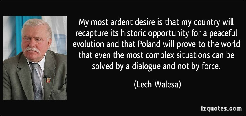 Lech Walesa's quote #4