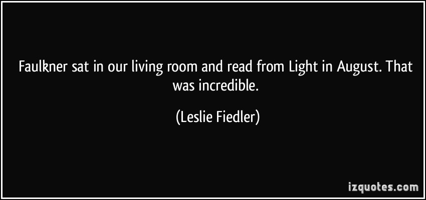 Leslie Fiedler's quote #4