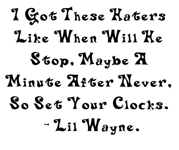 Lil Wayne's quote #3
