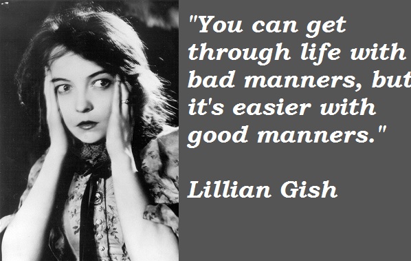 Lillian Gish's quote