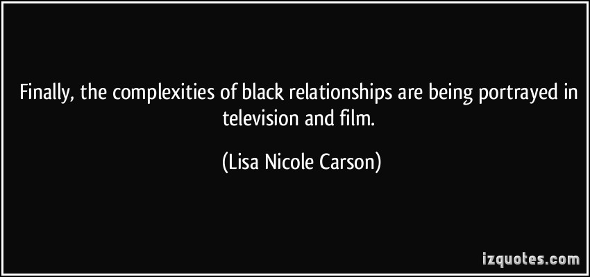 Lisa Nicole Carson's quote