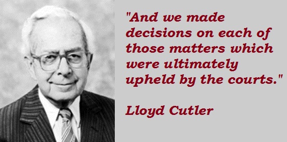 Lloyd Cutler's quote #3