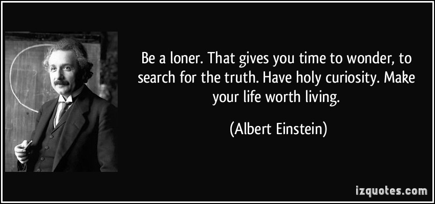 Loner quote #1