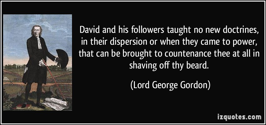 Lord George Gordon's quote