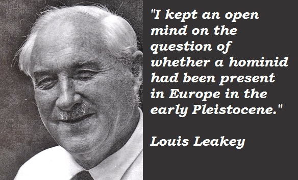 Louis Leakey&#39;s quotes, famous and not much - Sualci Quotes 2019
