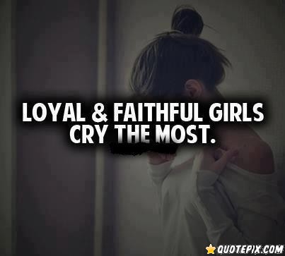 Loyal quote #4