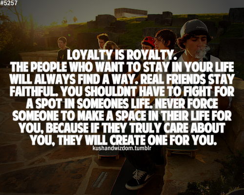 Loyalty quote #1