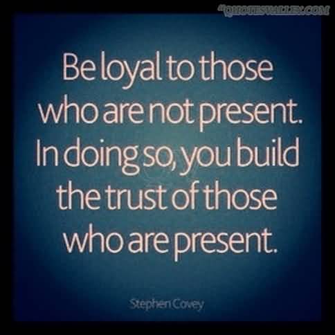 Loyalty quote #3