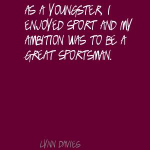Lynn Davies's quote #1