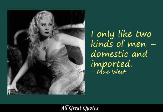 Mae West's quote #2