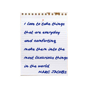 Marc Jacobs's quote #8