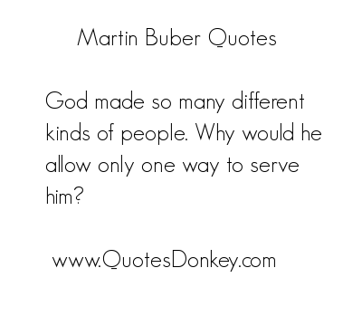 Martin Buber's quote #6
