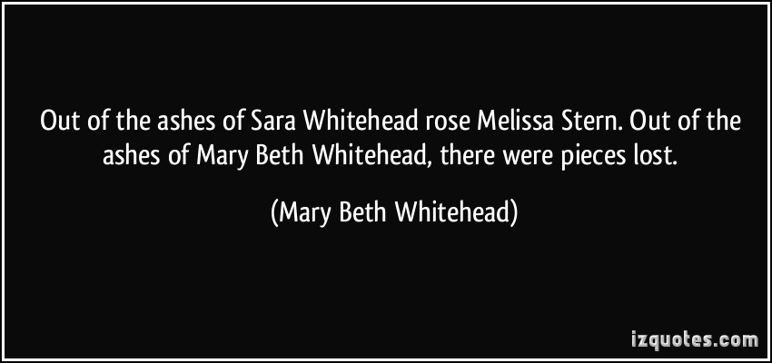 Mary Beth Whitehead's quote