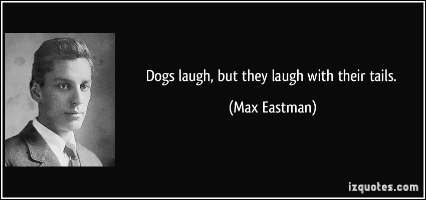 Max Eastman's quote #7