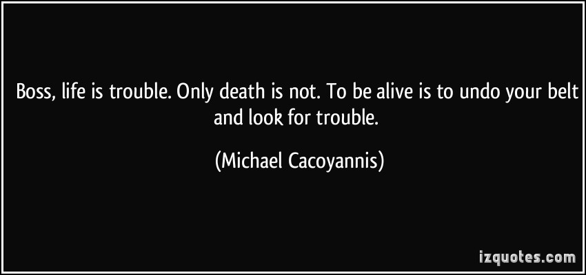 Michael Cacoyannis's quote #1