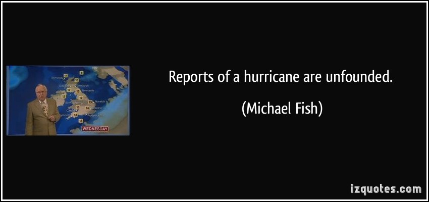 Michael Fish's quote #1