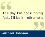 Michael Johnson's quote