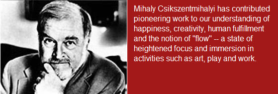 Mihaly Csikszentmihalyi's quote #4