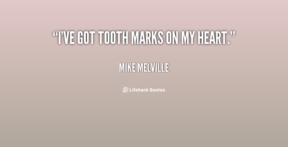 Mike Melville's quote