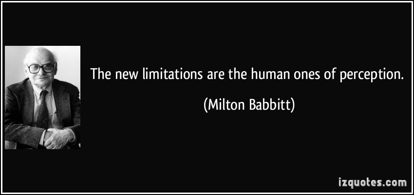 Milton Babbitt's quote #1