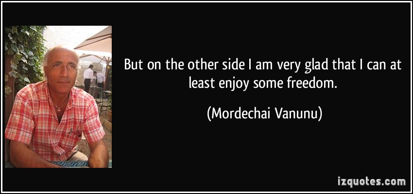Mordechai Vanunu's quote